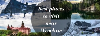 Top 10 Tourist Attractions Near Wrocław You Mustn’t Miss